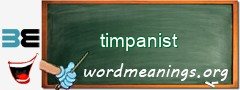 WordMeaning blackboard for timpanist